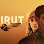 Sinopsis Film Beirut, Konflik Panas di Lebanon 3 Film Beirut